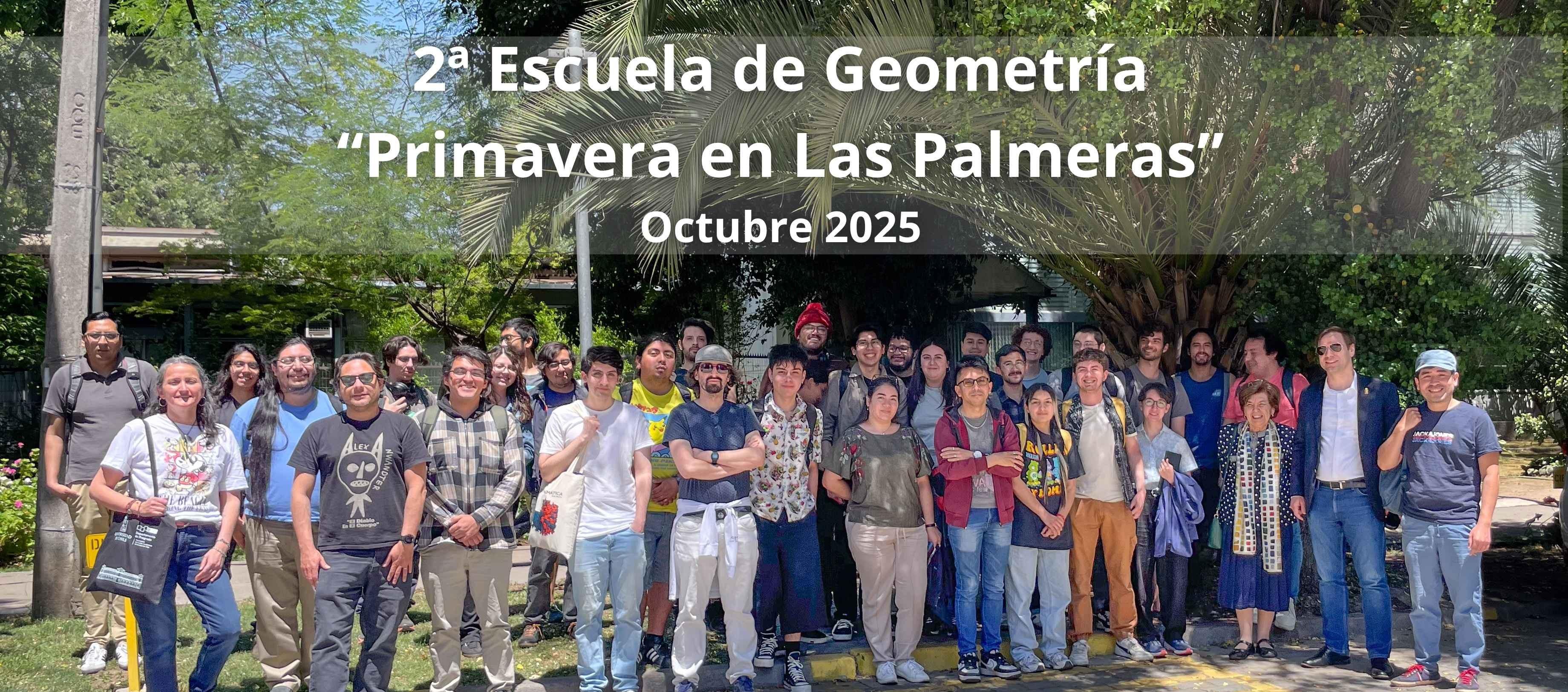 Concluye con éxito la Segunda Escuela de Geometría “Primavera en Las Palmeras” 2025
