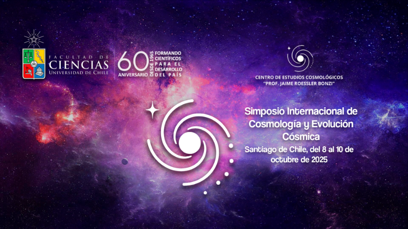 Simposio Internacional de Cosmología y Evolución Cósmica. Simposio Internacional de Cosmología y Evolución Cósmica. Nueva dirección: Av. Vicuña Mackenna 20. Horario: 14:30 hrs.